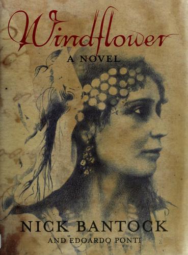 Nick Bantock: Windflower (2006, Chronicle Books)