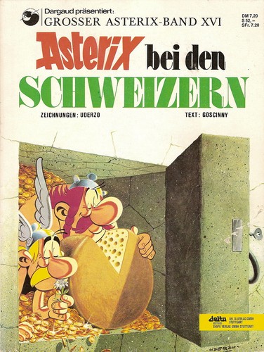 René Goscinny: Asterix bei den Schweizern (German language, 1973, Delta Verlag)