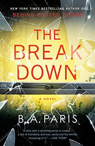 B. A. Paris: The Breakdown (Paperback, 2018, St. Martin's Griffin)