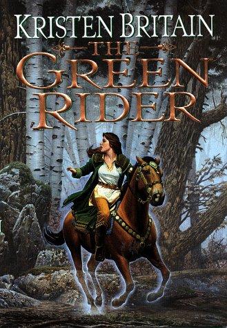 Kristen Britain: Green rider (1998, Daw Books, DAW books distributed by Penguin Putnam)