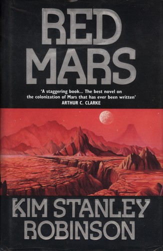 Kim Stanley Robinson: Red Mars (Hardcover, 1992, Harper Collins)