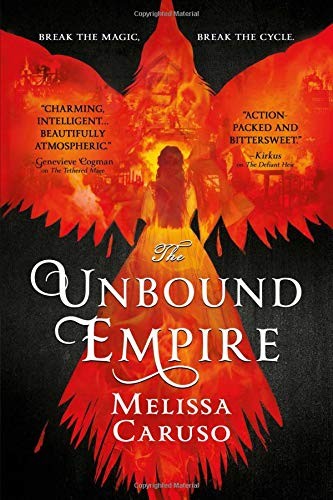 Melissa Caruso: The Unbound Empire (Paperback, 2019, Orbit)