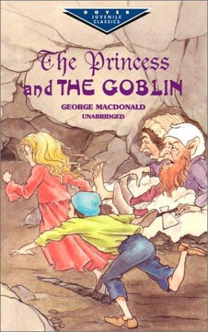 George MacDonald: The princess and the goblin (1999, Dover Publications)