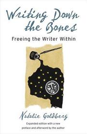 Natalie Goldberg: Writing Down the Bones (Paperback, 2005, Shambhala)