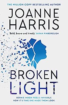 Joanne Harris: Broken Light (2023, Pegasus Books)