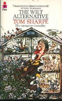 Tom Sharpe: The Wilt alternative (1984)