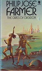 Philip José Farmer: The gates ofcreation (1973, Sphere)