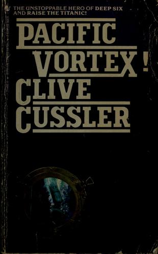 Clive Cussler: Pacific vortex! (1983, Bantam Books)