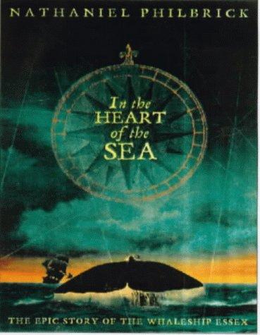 Nathaniel Philbrick: In the Heart of the Sea (AudiobookFormat, 2000, HarperCollins Audio)