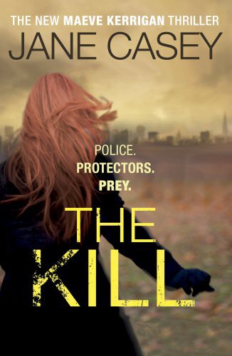 The Kill (Hardcover, 2014, Ebury Press)