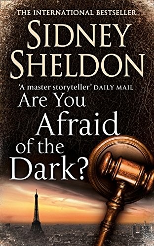 Sidney Sheldon: Are You Afraid of the Dark? (Paperback, 2005, Harpercollins Pub Ltd, imusti)