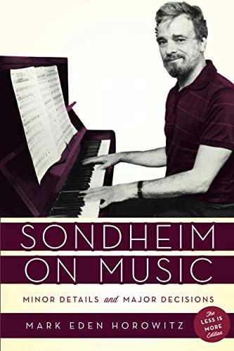 Horowitz: Sondheim on Music (Paperback, 2019, RL)