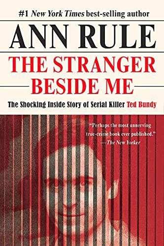 Ann Rule, Georgia Hardstark: The Stranger Beside Me (Paperback, 2022, W. W. Norton & Company)
