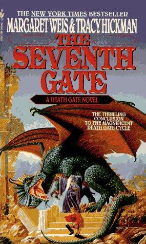 Tracy Hickman, Margaret Weis: The Seventh Gate (1995, Spectra)