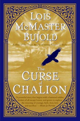 Lois McMaster Bujold: The Curse of Chalion (Paperback, 2006, Eos)