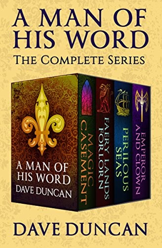 Dave Duncan: A Man of His Word: The Complete Series (2017, Open Road Media Sci-Fi & Fantasy)