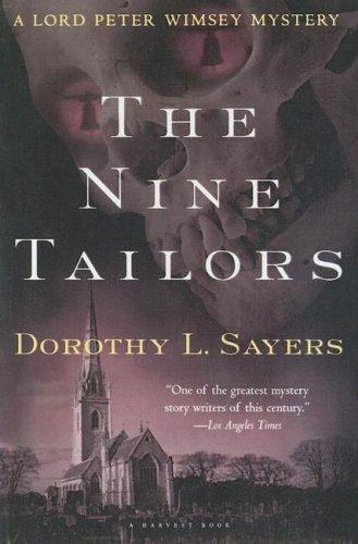 Dorothy L. Sayers: The Nine Tailors (Lord Peter Wimsey Mystery) (Paperback, 2004, Turtleback Books Distributed by Demco Media)