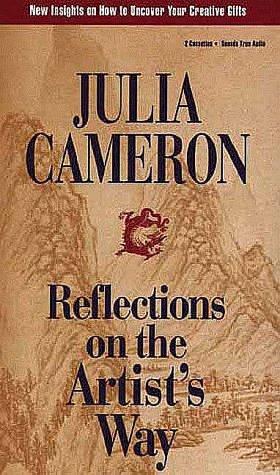Julia Cameron: Reflections on the Artist's Way (AudiobookFormat, 1993, Sounds True)