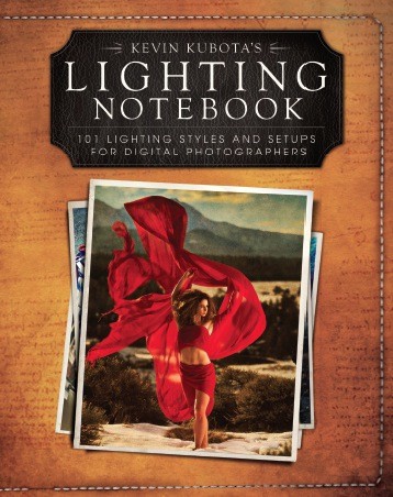 Kevin Kubota: Kevin Kubota’s Lighting Notebook (EBook, 2011, John Wiley & Sons)