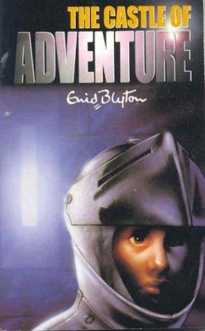 Enid Blyton: The Castle of Adventure (Paperback, 2003, Pan Macmillan)