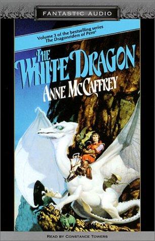 Anne McCaffrey: The White Dragon (AudiobookFormat, 2002, Audio Literature)