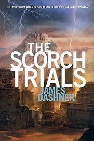 James Dashner: The Scorch Trials (Paperback, 2011, Delacorte Press)