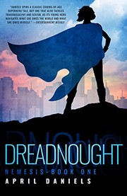 April Daniels: Dreadnought (2017, Diversion Publishing)