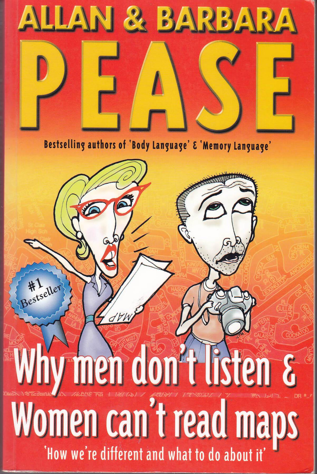 Barbara Pease, Allan Pease: Why Men Don't Listen & Women Can't Read Maps (Paperback, 2001, Broadway Books)