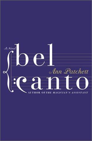 Ann Patchett: Bel Canto (EBook, 2001, Fourth Estate)