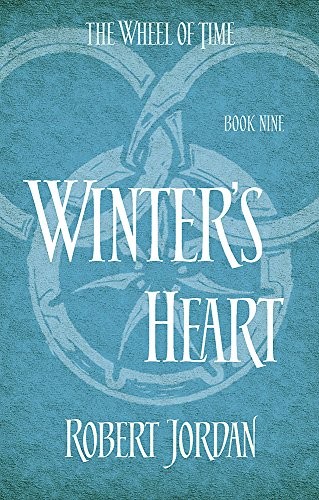 Robert Jordan: Winter's Heart: Book 9 of the Wheel of Time (2014, Orbit)