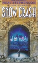 Neal Stephenson: Snow Crash (1992, Bantam Books)