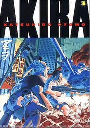 Katsuhiro Otomo: Akira, Vol. 3 (Paperback, 2001, Dark Horse)