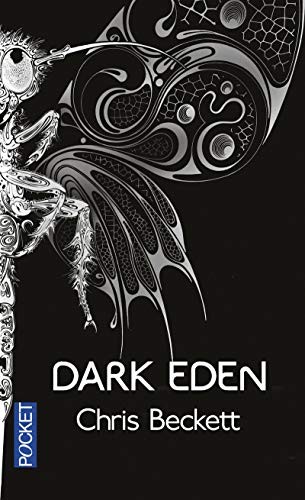 Chris Beckett: Dark Eden (Paperback, 2016, Pocket)