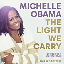 Michelle Obama: The Light We Carry (AudiobookFormat, 2022, Random House Audio)