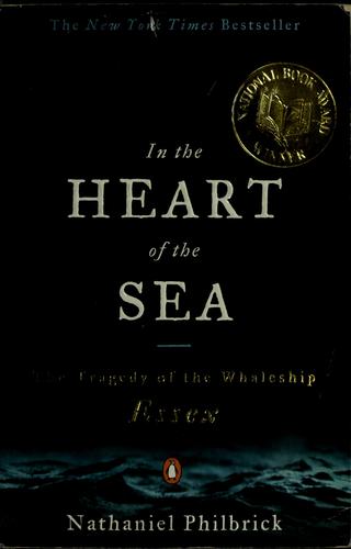 In the Heart of the Sea (2001, Penguin)