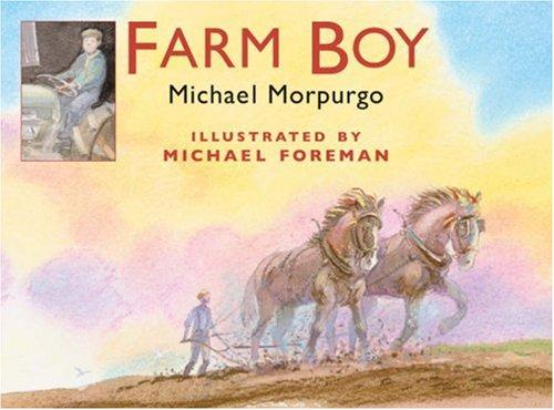 Michael Morpurgo: Farm Boy (Paperback, 2007, Anova Books)
