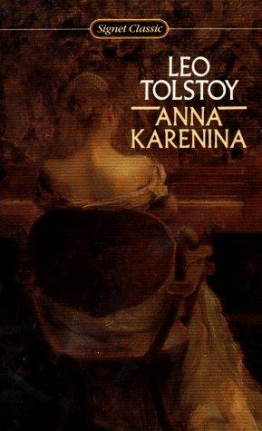 Leo Tolstoy: Anna Karenina (Signet Classics) (1961, Signet Classics)