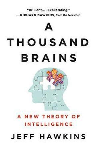 Jeff Hawkins, Jeff Hawkins, Richard Dawkins: A Thousand Brains (Hardcover, 2021, Basic Books)