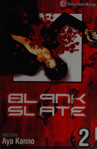 Aya Kanno: Blank Slate, Vol. 2 (2008, Viz Media)