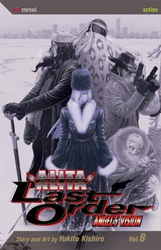 Yukito Kishiro: Battle Angel Alita (2006, VIZ Media LLC)