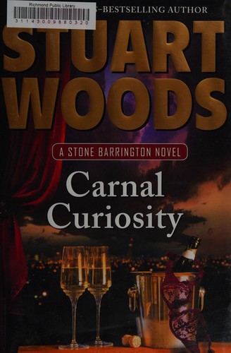 Stuart Woods: Carnal curiosity (2014, G.P. Putnam Sons)