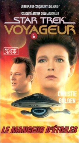 Christie Golden, Marie Gonthier: Start Trek Voyageur, tome 6 (Paperback, French language, 1996, AdA)