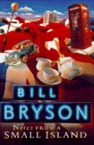 Bill Bryson: Notes from a Small Island (1995)