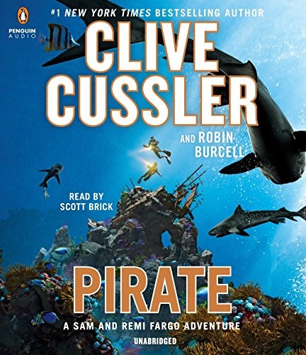 Clive Cussler, Robin Burcell: Pirate (AudiobookFormat, 2016, Penguin Audio)