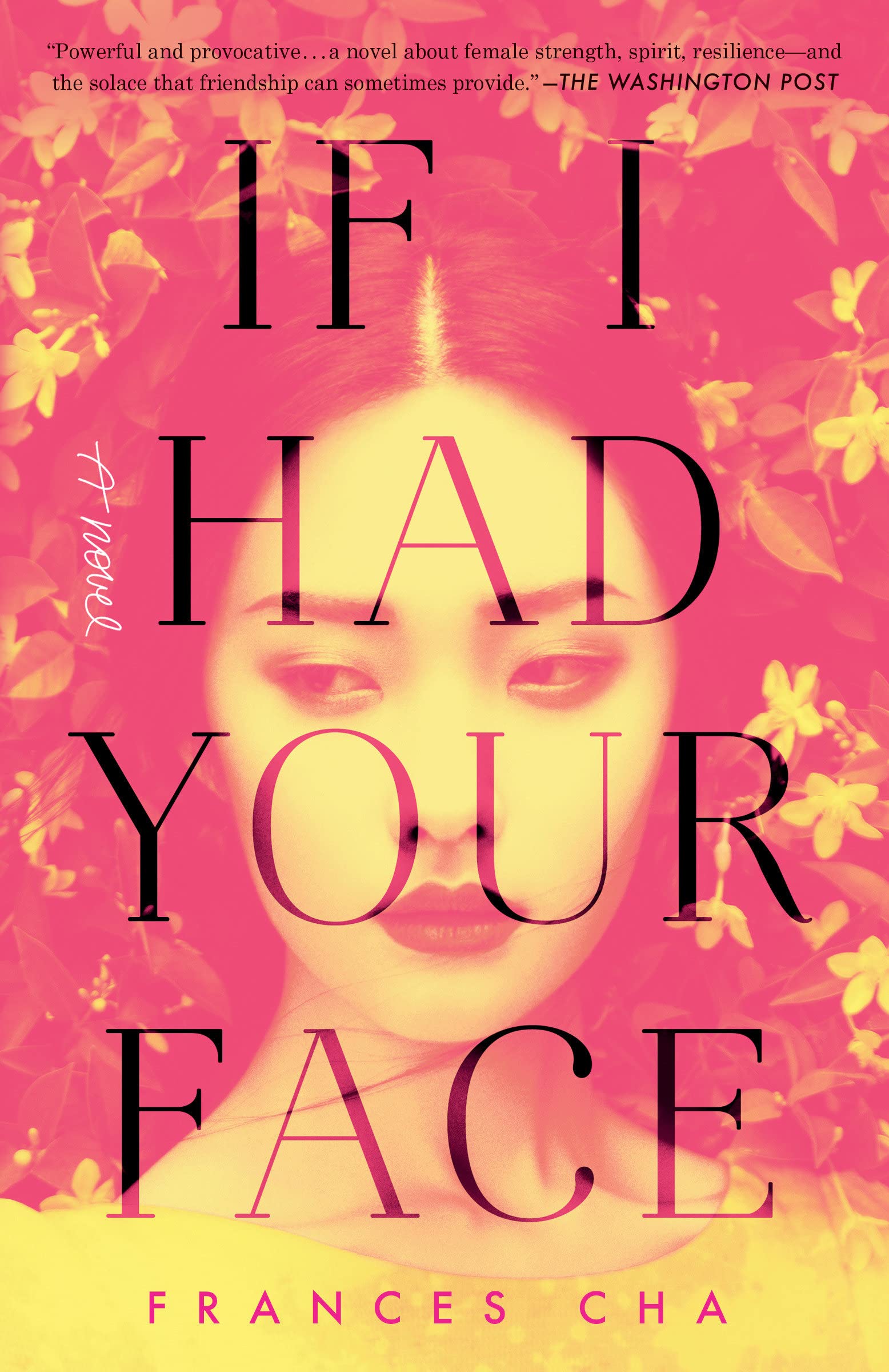 Frances Cha: If I Had Your Face (Paperback, 2021, Ballantine Books)