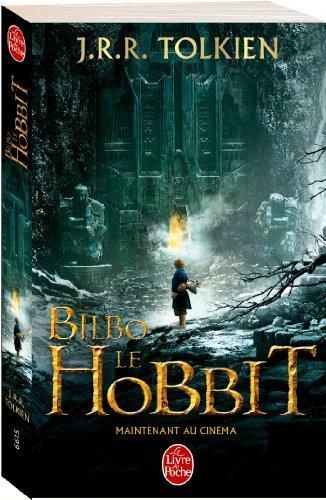 J.R.R. Tolkien: Bilbo le Hobbit (Paperback, French language, 2013, Le Livre de Poche)
