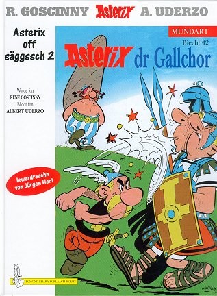 René Goscinny, Albert Uderzo: Asterix Mundart Geb, Bd.42, Asterix dr Gallchor (Hardcover, Germanic (Other) language, 2002, Egmont Ehapa, Stgt.)