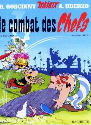 René Goscinny, Albert Uderzo: Le combat des chefs (French language, 1984)