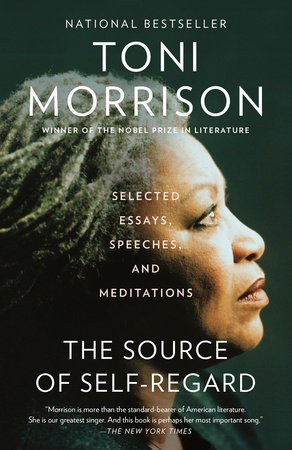 Toni Morrison: Source of Self-Regard (2020, Knopf Doubleday Publishing Group)