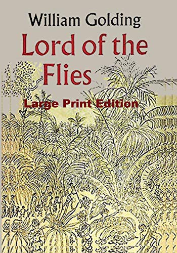William Golding, Sam Sloan: Lord of the Flies - Large Print Edition (Paperback, 2015, Ishi Press)
